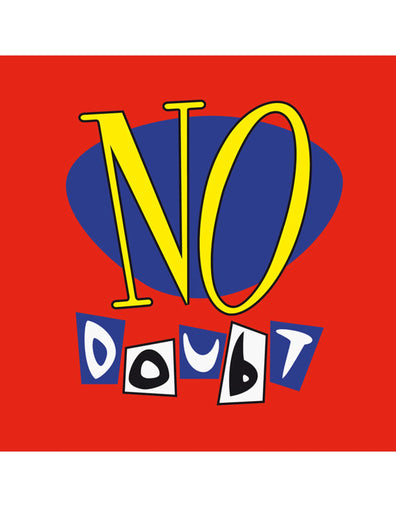 No Doubt - No Doubt (25th Anniversary Edition)